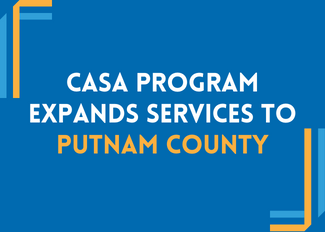 CASA Program Expands to Putnam County